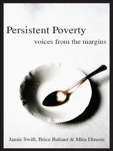 Persistent Poverty: Voices From the Margins