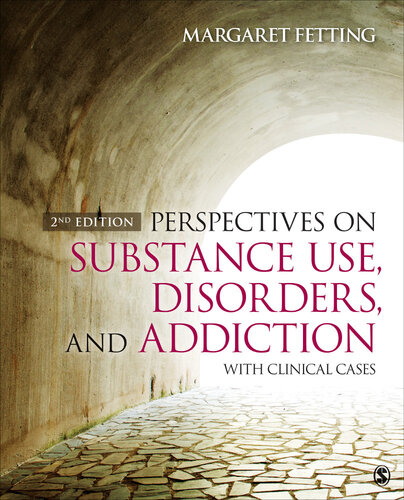 Perspectives on Substance Use, Disorders, and Addiction