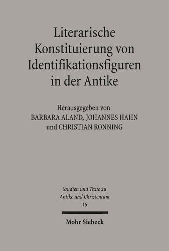 Literarische Konstituierung von Identifikationsfiguren in der Antike