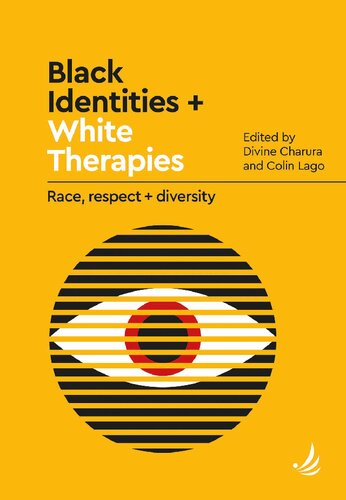 Black Identities + White Therapies: Race, Respect + Diversity