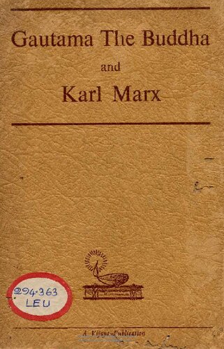Gautama the Buddha and Karl Marx