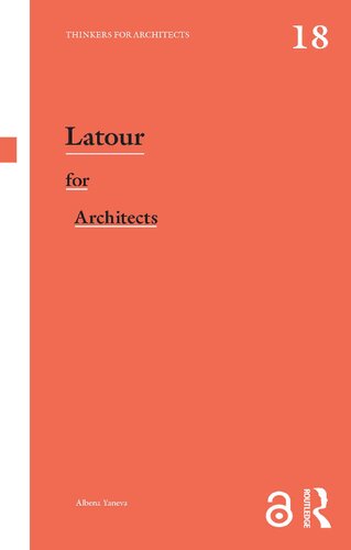 Latour for Architects: Thinkers for Architects