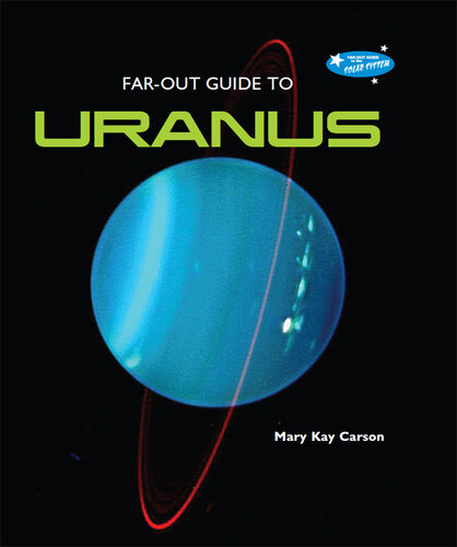 Far-Out Guide to Uranus