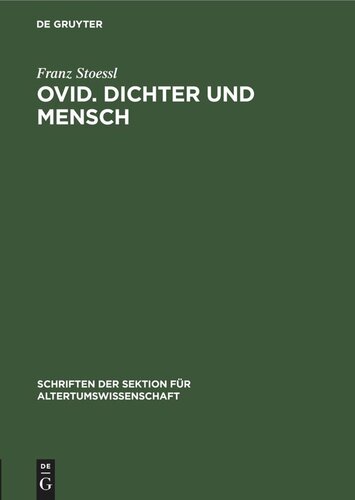 Ovid. Dichter und Mensch