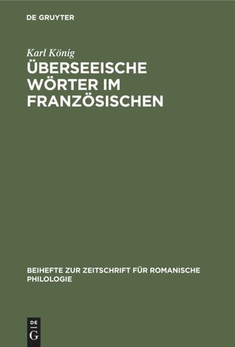 Überseeische Wörter im Französischen: (16.–18. Jahrhundert)