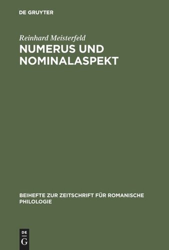 Numerus und Nominalaspekt: Eine Studie zur romanischen Apprehension