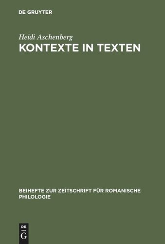 Kontexte in Texten: Umfeldtheorie und literarischer Situationsaufbau
