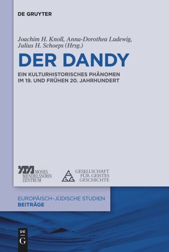 Der Dandy: Ein kulturhistorisches Phänomen im 19. und 20. Jahrhundert