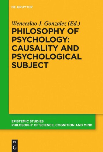 Philosophy of Psychology: Causality and Psychological Subject: New Reflections on James Woodward’s Contribution