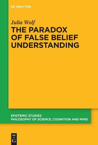 The Paradox of False Belief Understanding: The Role of Cognitive and Situational Factors for the Development of Social Cognition