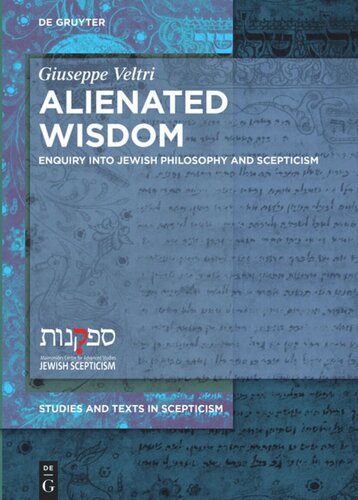 Alienated Wisdom: Enquiry into Jewish Philosophy and Scepticism