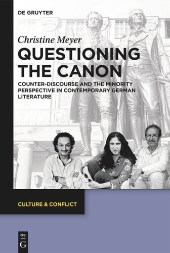 Questioning the Canon: Counter-Discourse and the Minority Perspective in Contemporary German Literature