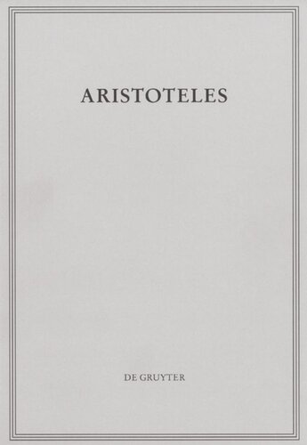 Aristoteles Werke: BAND 1/II Peri hermeneias
