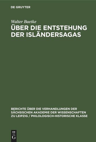 Über die Entstehung der Isländersagas
