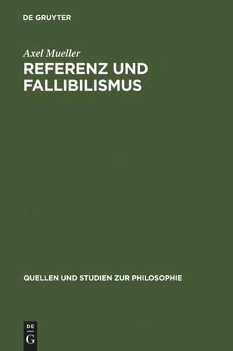 Referenz und Fallibilismus: Zu Hilary Putnams pragmatischem Kognitivismus