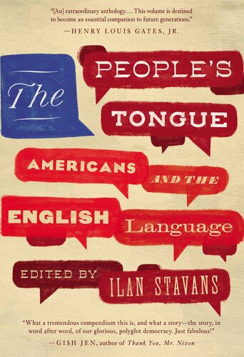 The People's Tongue: Americans and the English Language