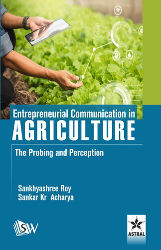 Entrepreneurial Communication in Agriculture: The Probing and Perception