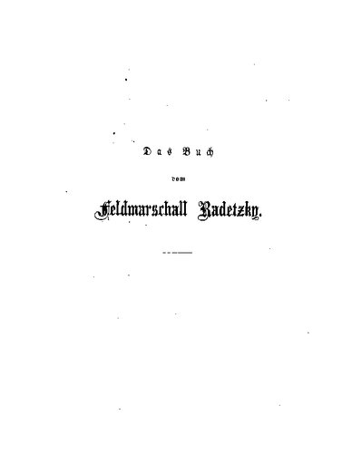 Das Buch vom Feldmarschall Radetzky