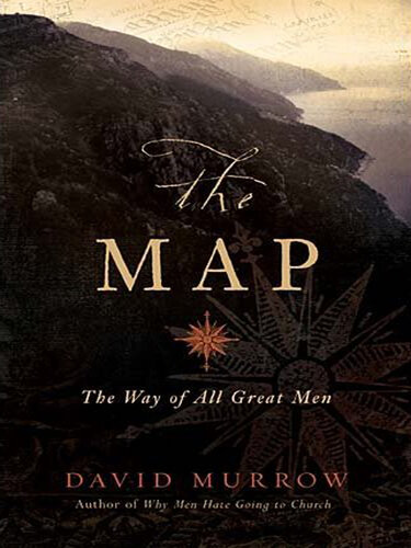 The Map: The Way of All Great Men