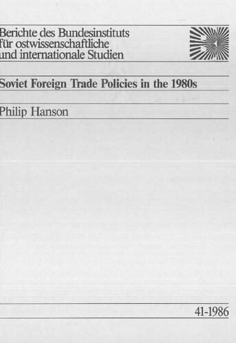Soviet Foreign Trade Policies in the 1980s