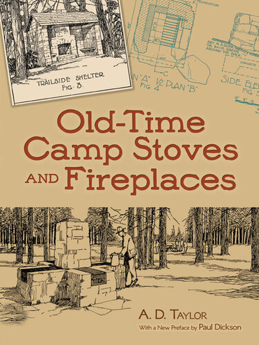 Old-Time Camp Stoves and Fireplaces