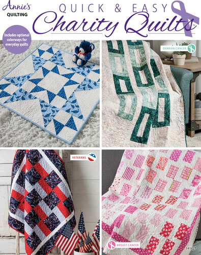 Quick & Easy Charity Quilts: Bonus: Optional Color Ways for Every Day Quilts