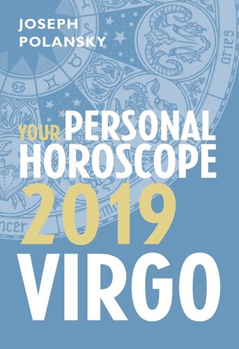 Virgo 2019: Your Personal Horoscope