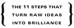 The Genius Machine: The 11 Steps That Turn Raw Ideas into Brilliance