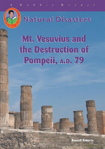 Mt. Vesuvius and the Destruction of Pompeii, A.D. 79