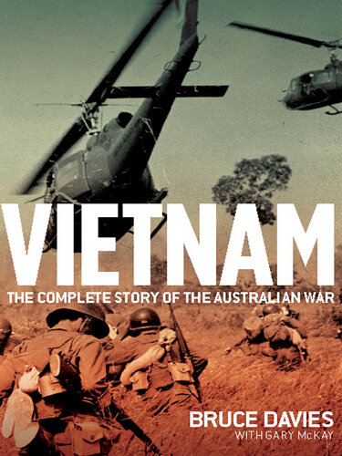 Vietnam: The Complete Story Of The Australian War