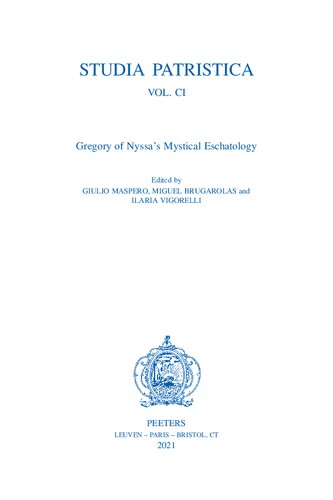 Gregory of Nyssa's Mystical Eschatology