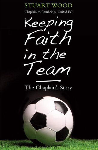 Keeping Faith in the Team: The Chaplain's Story