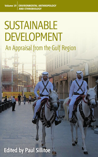 Sustainable Development: An Appraisal from the Gulf Region