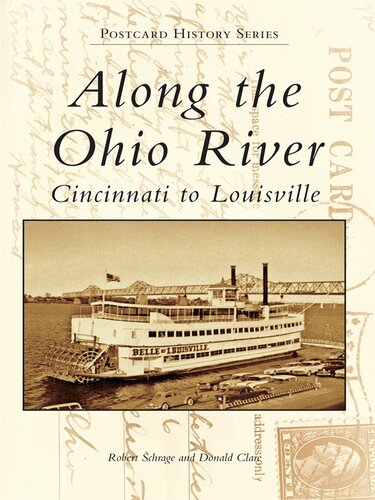 Along the Ohio River: Cincinnati to Louisville