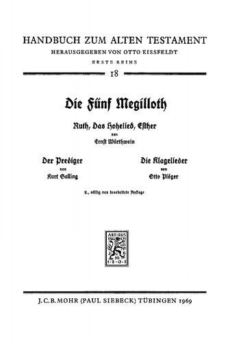 Die Fünf Megilloth: Ruth, das Hohelied, Esther, Der Prediger, Die Klagelieder