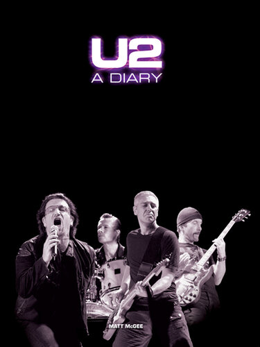 U2: A Diary