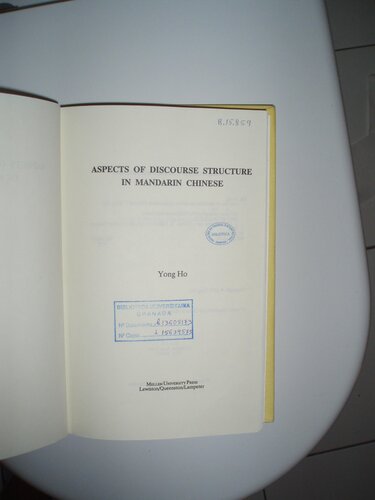 Aspects of Discourse Structure in Mandarin Chinese