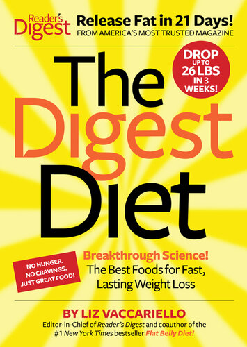 The Digest Diet: The Best Foods for Fast, Lasting Weight Loss