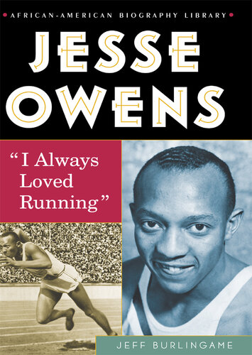 Jesse Owens: "I Always Loved Running"