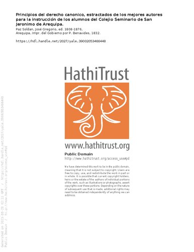 Principios del derecho canónico, estractados de los mejores autores para la instrucción de los alumnos del Colejio Seminario de San Jerónimo de Arequipa