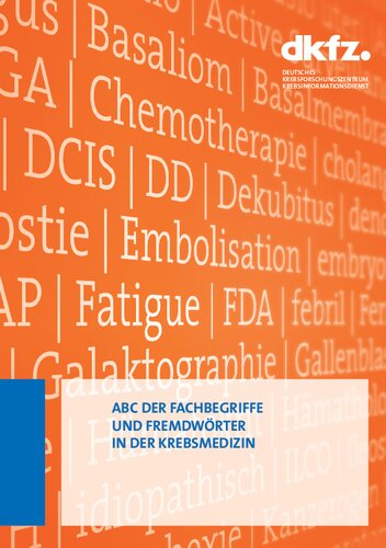 ABC der Fachbegriffe und Fremdwörter in der Krebsmedizin