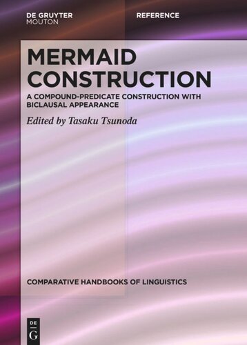 Mermaid Construction: A Compound-Predicate Construction with Biclausal Appearance