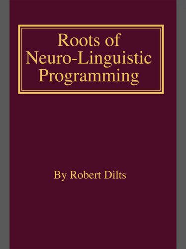 Roots of Neuro-Linguistic Programming