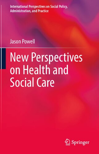 New Perspectives on Health and Social Care