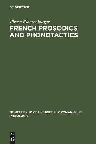 French prosodics and phonotactics: an historical typology