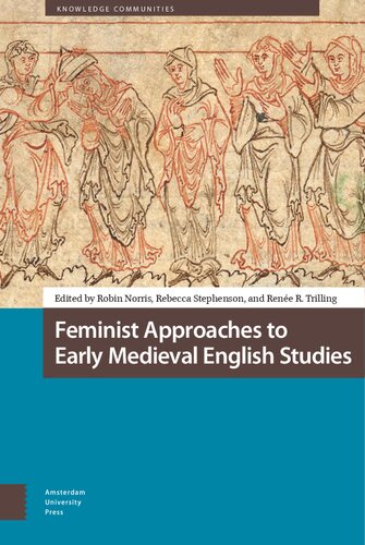 Feminist Approaches to Early Medieval English Studies