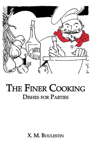 The Finer Cooking: Dishes for Parties