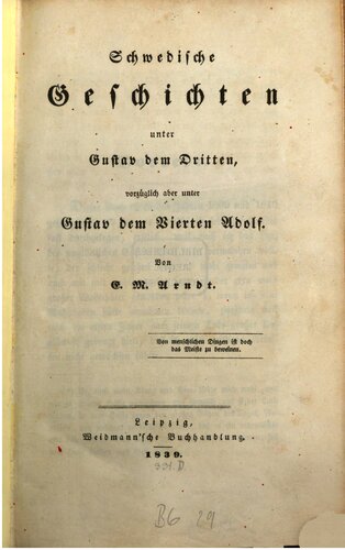 Schwedische Geschichten unter Gustav dem Dritten, vorzüglich aber unter Gustav dem Vierten Adolf