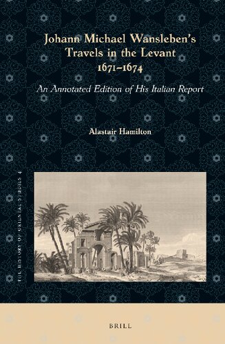 Johann Michael Wansleben's Travels in the Levant, 1671–1674