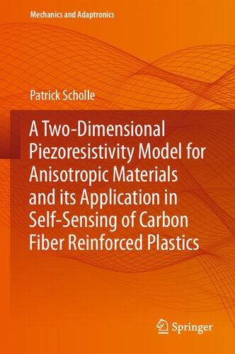 A Two-Dimensional Piezoresistivity Model for Anisotropic Materials and its Application in Self-Sensing of Carbon Fiber Reinforced Plastics